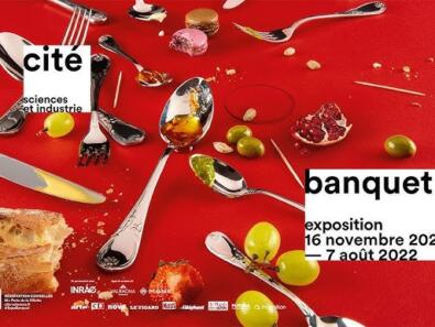 The BANQUET exhibition, at the Cité des Sciences et de l’Industrie